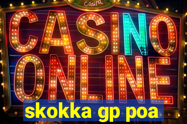 skokka gp poa